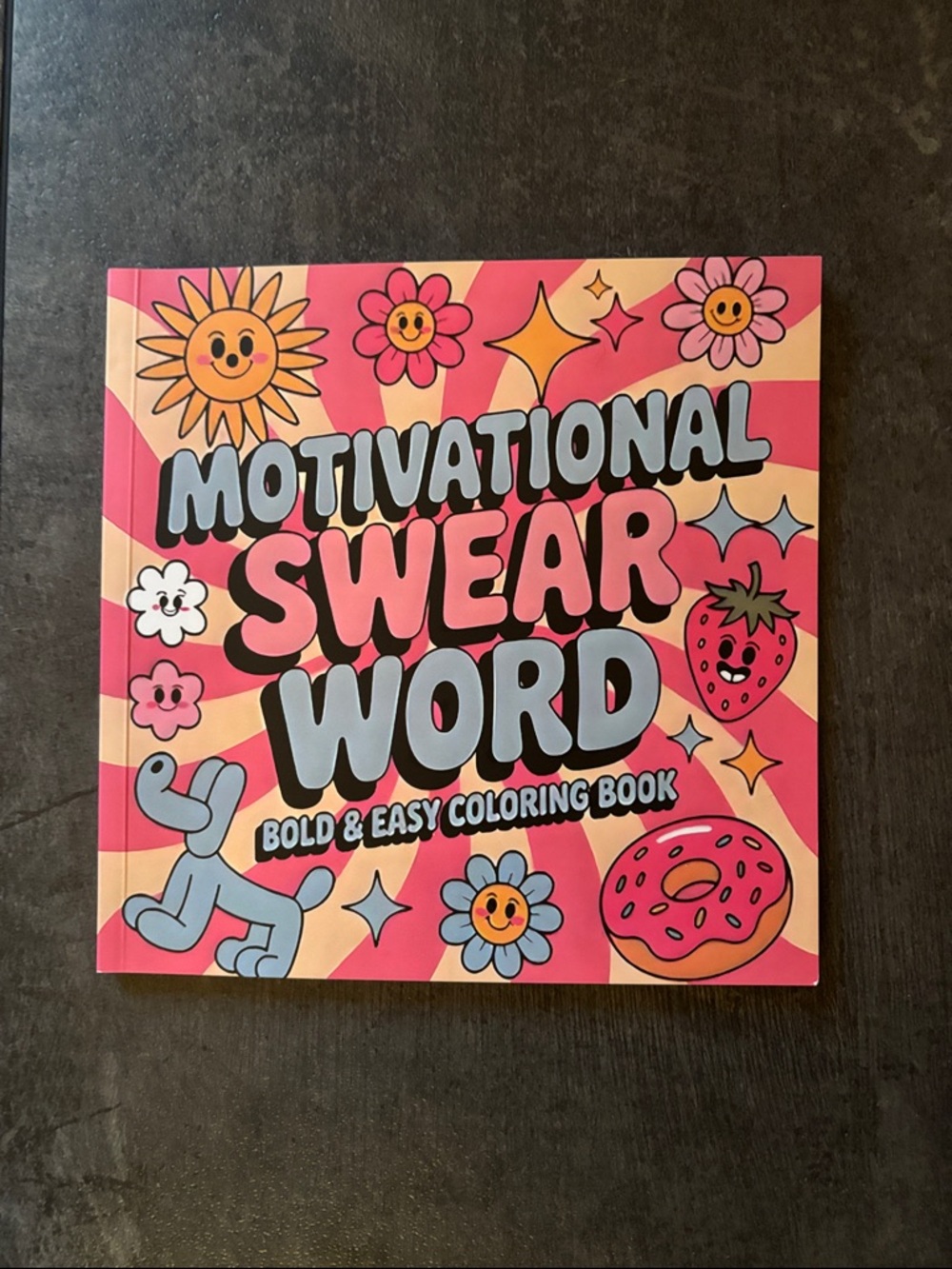 Motivational Swear Word Bold & Easy Coloring Book - Pink & Peach Cover